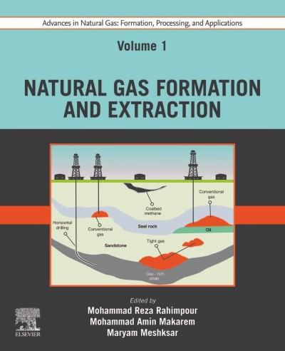 Advances in Natural Gas: Formation, Processing and Applications. Volume 1: Natural... Eb43e2e49190cf5a499c968497c213e0