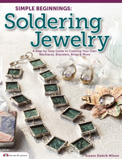 Simple Beginnings: Soldering Jewelry: A Step-by-Step Guide to Creating Your Own Ne... 01d1bf02ec2493e90b7be2ff38256be2