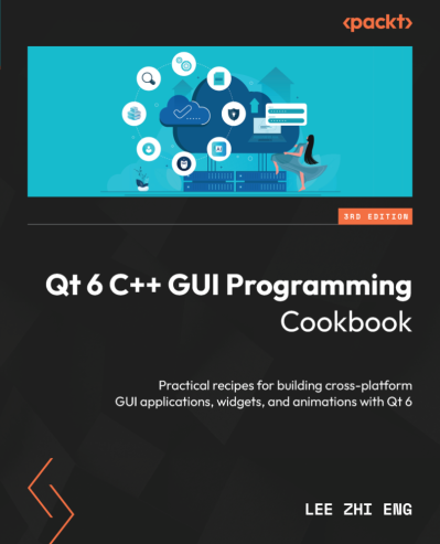 Qt5 C   GUI Programming Cookbook: Practical recipes for building cross-platform GU... Feb6d7578416b726c6de3a4f8f2efbe2