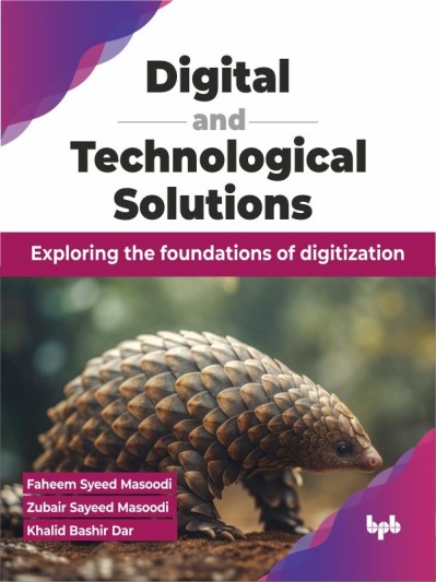 Digital and Technological Solutions: Exploring the foundations of digitization - F... 8ab18e05789633e8d36c2797f3aae9e4