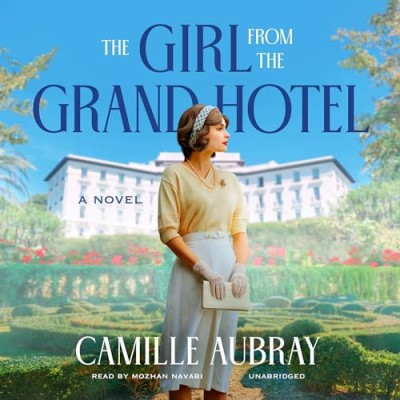 The Girl from the Grand Hotel - [AUDIOBOOK]