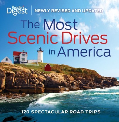 The Most Scenic Drives in America: 120 Spectacular Road Trips - Editors of Reader'... Ffde3ab8dbcaafb2e7389548e0ae3fea