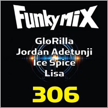 VA - Funkymix 306 (2024) Mp3 320kbps  166b776a9ad584504ffeb7f02dcf23f2