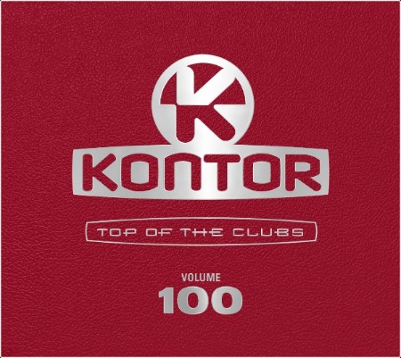 VA - Kontor Top of the Clubs 100 (LP Version) (2024) Mp3 320kbps