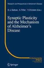 Synaptic Plasticity and the Mechanism of Alzheimer’s Disease