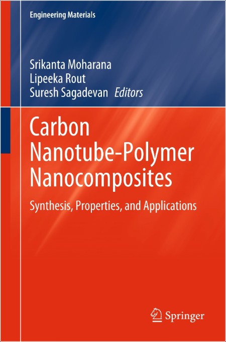 Moharana S  Carbon Nanotube-Polymer Nanocomposites  Synthesis, Properties,  2024