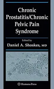 Chronic ProstatitisChronic Pelvic Pain Syndrome