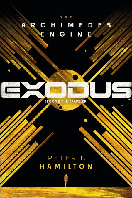 [sci-fi] Exodus  The Archimedes Engine by Peter F  Hamilton