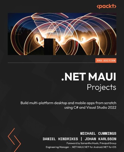 .NET MAUI Projects - Third Edition: Build multi-platform desktop and mobile apps f... E9c01f36aad536d1dc5de44fd3d44e20