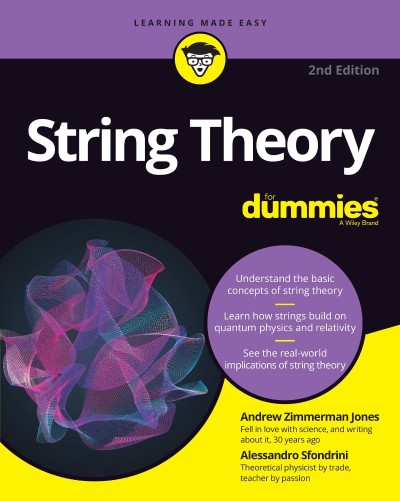 String Theory For Dummies - Andrew Zimmerman Jones 97097e5ffbe62425b16369622a5bcf23