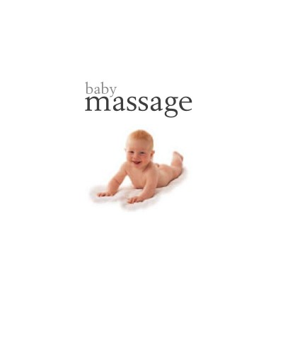 Baby Massage Calm Power of Touch: The Calming Power of Touch - Alan Heath 06e4dc9b1c4d665c56e8ff722c06a82b