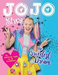 JoJo Siwa The Sweetest Dream