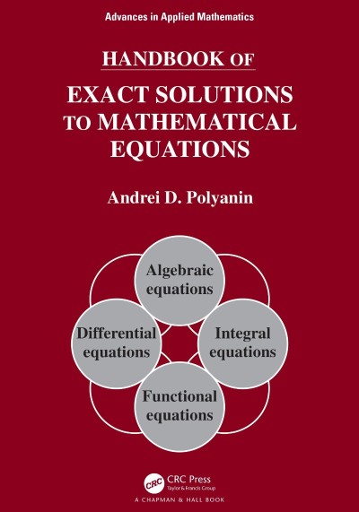 Handbook of Exact Solutions to Mathematical Equations - Andrei D. Polyanin 5dcc1f1a5097867fc85e76b22ef7c535