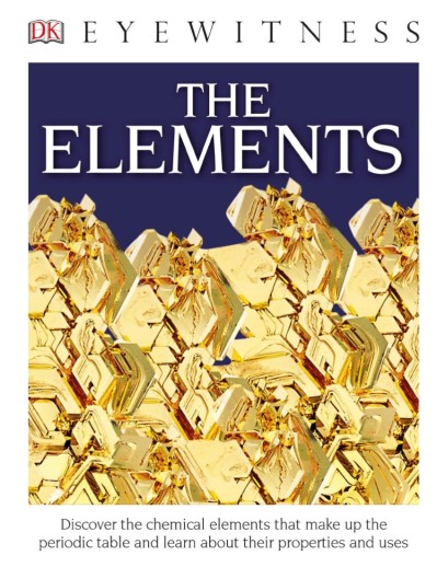 Eyewitness The Elements - DK E1392aa4027e606d7d38590a45120337