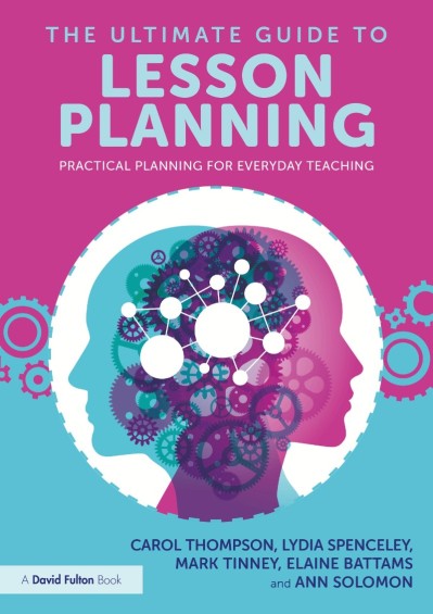 The Ultimate Guide to Lesson Planning: Practical Planning for Everyday Teaching - ... 30d5e22e1ab8d4d14b94c07ef759aa38