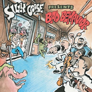 Silly Goose - Bad Behavior [EP] (2024)