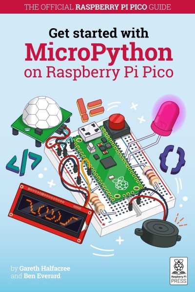 Get started with MicroPython on Raspberry Pi Pico: The Official Raspberry Pi Pico ... 88add20019b2bc253d2667970a6b2a7b