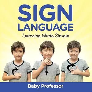 Sign Language Workbook for Kids – Learning Made Simple