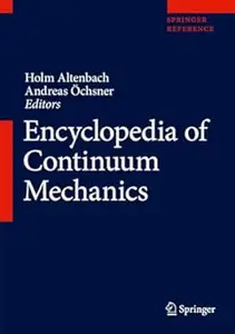 Encyclopedia of Continuum Mechanics (2024)