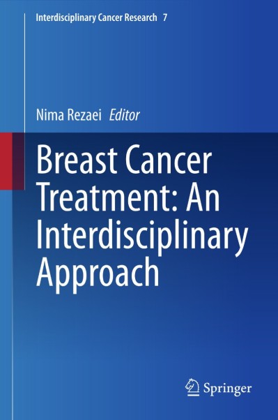 Breast Cancer Treatment: An Interdisciplinary Approach - Nima Rezaei  0acbfaeb9a169d0241f39ab15689d090