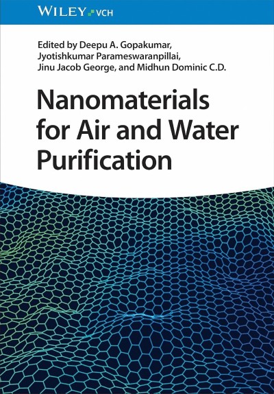 Nanomaterials for Air and Water Purification - Deepu A. Gopakumar  4f519caa054607b68f89975407aa1594