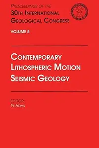 Contemporary Lithospheric Motion Seismic Geology