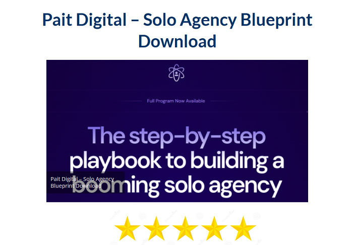 Pait Digital – Solo Agency Blueprint Download 2024