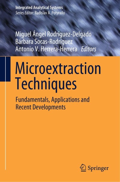 Microextraction Techniques: Fundamentals, Applications and Recent Developments - M... 45980c5c940ff6a79c198c21df8c75b4