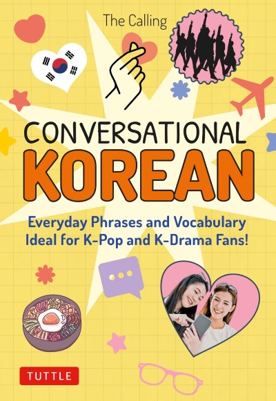 Conversational Korean: Everyday Phrases and Vocabulary - Ideal for K-Pop and K-Dra... 4c073bbda6d89b081a0d1e62429e04b9