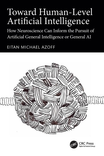 Toward Human-Level Artificial Intelligence: How Neuroscience Can Inform the Pursui... Cd7439bc946fd08462d0ba0ccd7684bc