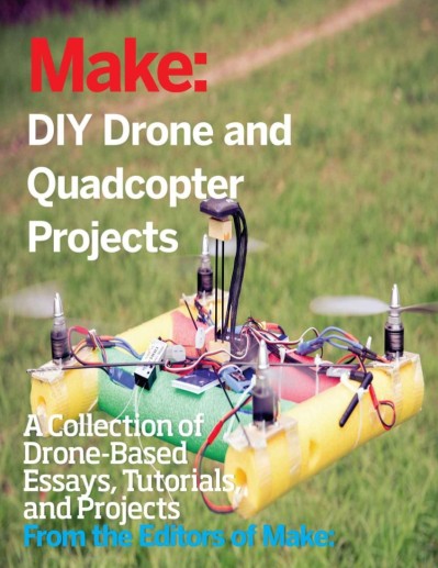 DIY Drone and Quadcopter Projects: A Collection of Drone-Based Essays 79312aae9db337ce61acdc2aea5b19c2