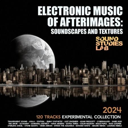 VA | Electronic Afterimages 2024 год Скачать Онлайн в Mp3 (Бесплатно)