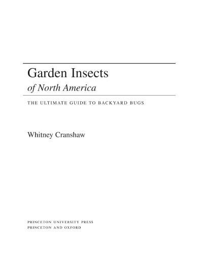 Garden Insects of North America: The Ultimate Guide to Backyard Bugs - Second Edit... 4d4951453115c8fa1f99548eaf41f7d4