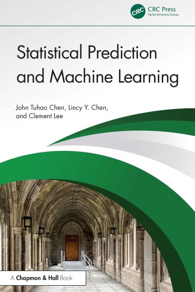 Statistical Prediction and Machine Learning - John Tuhao Chen 955c80faad8eeb66b0d356b5a95f39d8