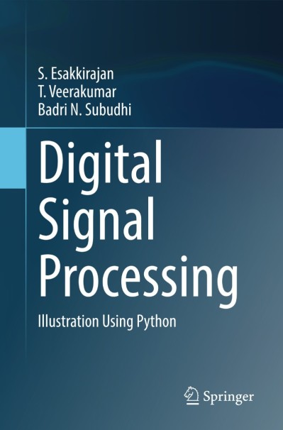 Digital Signal Processing: Illustration Using Python - S Esakkirajan 75b127c6e8366a5ba7505d9bdd8710dc