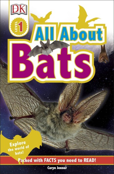 All About Bats: Explore the World of Bats! - Caryn Jenner 4b1d88b1680958646f89d5725af218dd