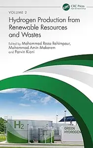 Hydrogen Production from Renewable Resources and Wastes Hydrogen Production from Renewable Resources and Wastes