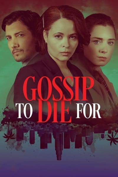 Gossip To Die For (2024) 720p WEB-DL x264 BONE 4437508fa7483549af9880edd2f552e4