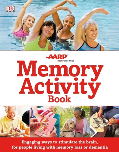 The Memory Activity Book: Engaging Ways to Stimulate the Brain for People Living w... 0118acdea0267863281db4ebd5600304