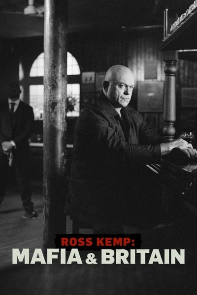 Ross Kemp Mafia and Britain S01E04 1080p HEVC x265-MeGusta