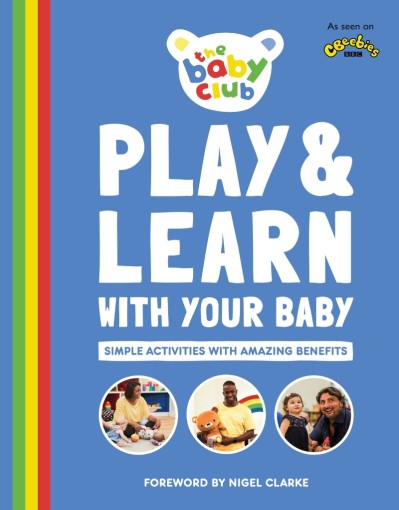 Play and Learn With Your Baby: Simple Activities with Amazing Benefits - Sally Smith 059b618698cee49f630588ec5b633b24