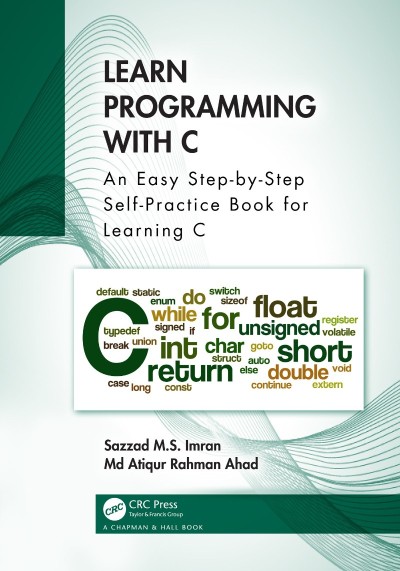 Learn Programming with C: An Easy Step-by-Step Self-Practice Book for Learning C -... F680a5ba6ed33b14ebabf47638cef52d