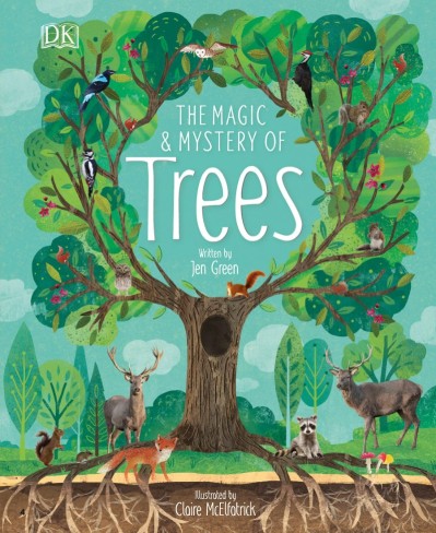 The Magic and Mystery of Trees - Jen Green 8ca97edb50950fbf6fa5cf7d781a3e32