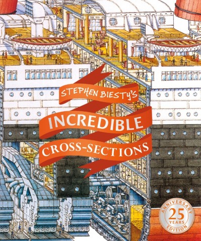 Stephen Biesty's Incredible Cross-Sections - Stephen Biesty E4dcd06c15571316ad722007e9d59f3e