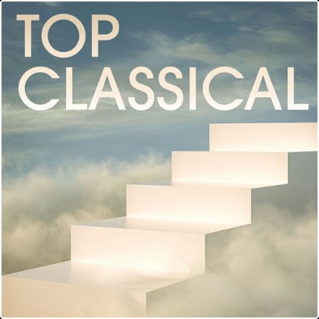 Various Artists - Top Classical (2024) Mp3 320kbps