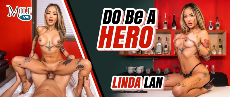 [MilfVR.com] Linda Lan (DO Be A Hero) [2024 г., WDAC, Hardcore, Asian, All Sex, VR, 4k, 1920p] [Oculus Rift / Vive]