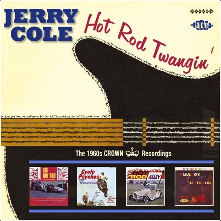 Jerry Cole - Hot Rod Twangin' (The 1960s Crown Recordings) (2006) Db832ce255d2b457fe2cedd8660cfd4e