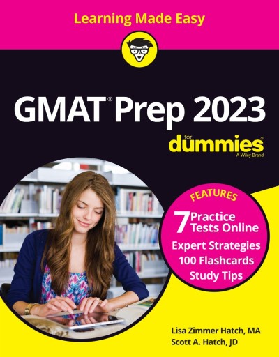 GMAT Prep 2024/2025 For Dummies with Online Practice - Lisa Zimmer Hatch