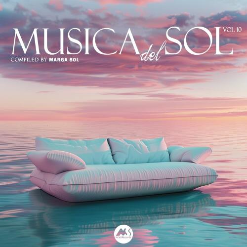 VA - Musica Del Sol, Vol. 10 (Compiled by Marga Sol) (2024) (MP3)