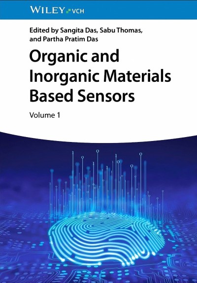 Organic and Inorganic Materials Based Sensors, 3 Volumes - Sangita Das  E70b19084a685ac8d9e178e062f8a77b